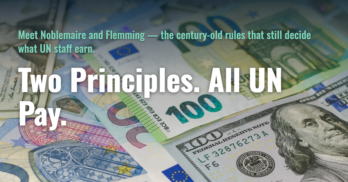How UN Salaries Are Set: Inside the Common System